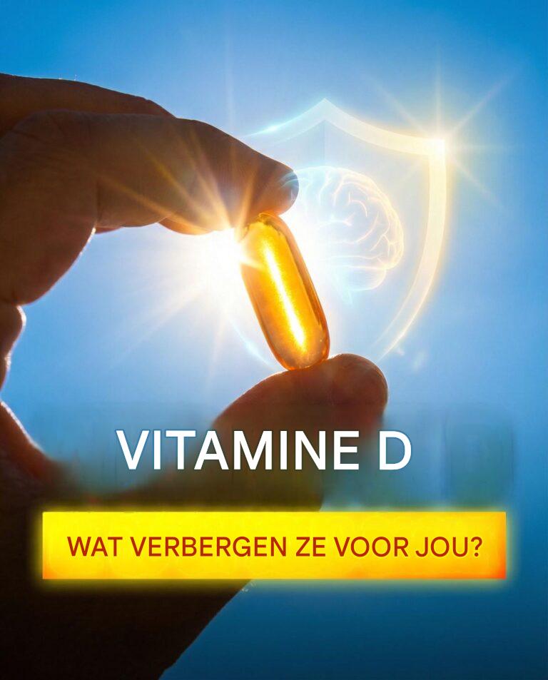 De schokkende waarheid over vitamine D die je absoluut moet weten.