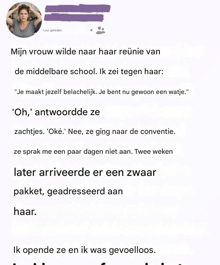 Hij zei dat ik niet “niets” bevatte te zeggen, maar ik heb geen ontlasting, wat betekent dat het gegeven is.