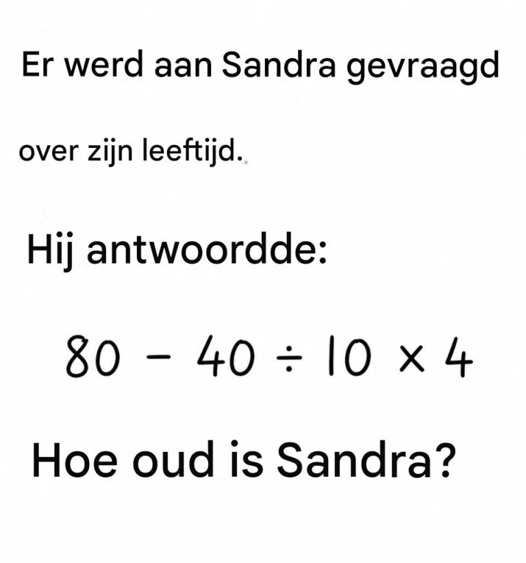 Rekenpuzzel: Kun je uitrekenen hoe oud Sandra is?