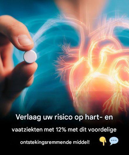 Verlaag uw risico op hart- en vaatziekten met 12% met dit voordelige ontstekingsremmende middel!