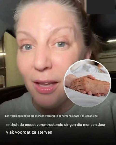 Een verpleegkundige die mensen in de terminale fase van een ziekte verzorgt, deelt de meest angstaanjagende gedragingen die ze observeert bij mensen die de dood naderen.
