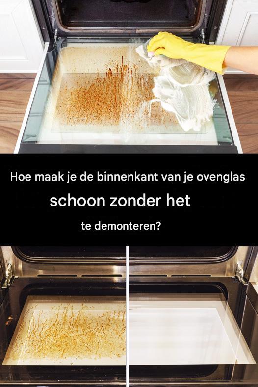 Hoe maak je de binnenkant van de ovenruit schoon zonder deze te verwijderen?