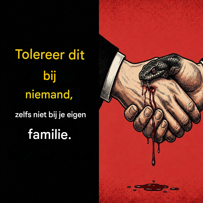 Tolereer dit gedrag van niemand, zelfs niet van je eigen familie.